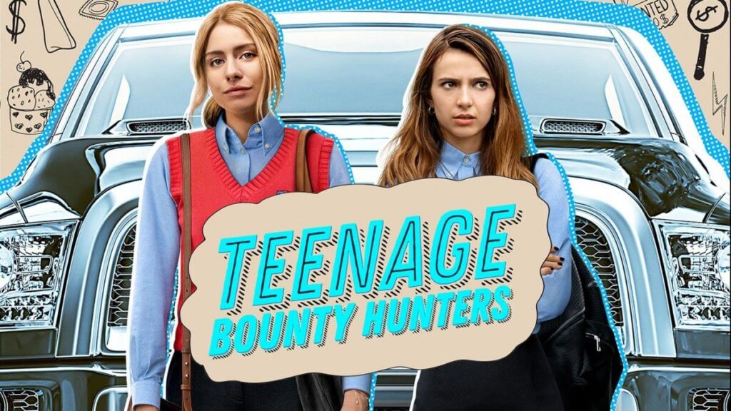 Teenage Bounty Hunters - Tvshowflix