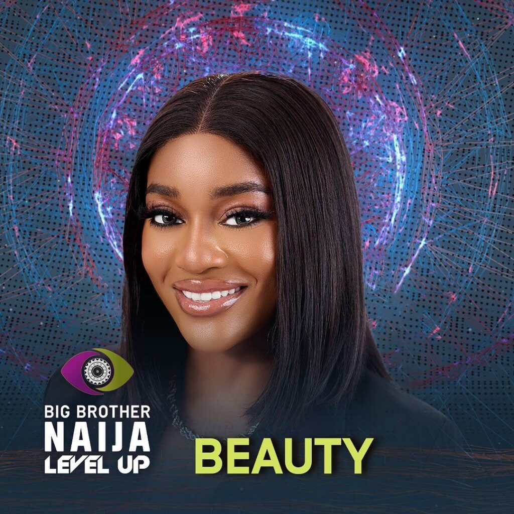 Beauty - Big Brother Naija 2022 housemate
