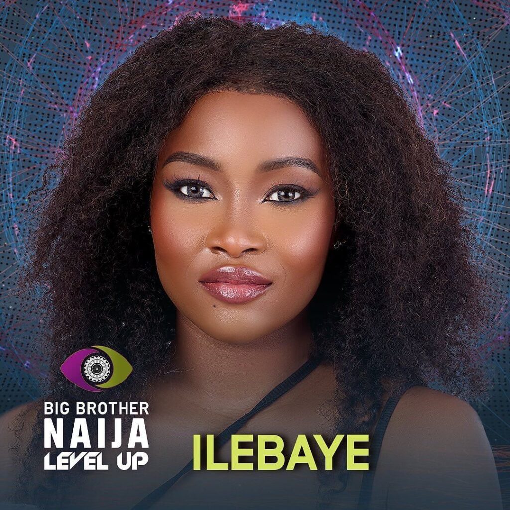 Ilebaye  - Big Brother Naija 2022 Housemates