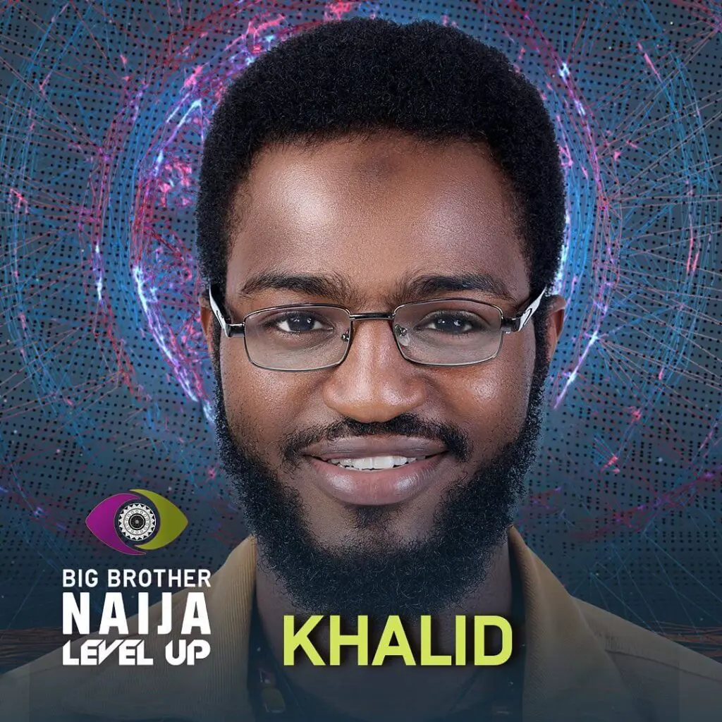 Khalid - big brother naija 2022 housemates