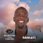 Mmeli Biography - Big Brother Titans Season 1 Housemate