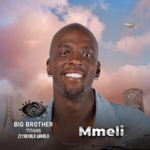 Mmeli Biography – Big Brother Titans Season 1 Housemate