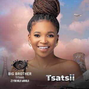 Tsatsii Biography – Big Brother Titans Season 1 Housemate
