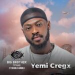 Yemi Cregx Biography - Big Brother Titans Season 1 Housemate
